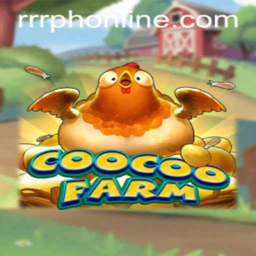 CooCooFarm: Uncover the Delightful World of Farming Adventures
